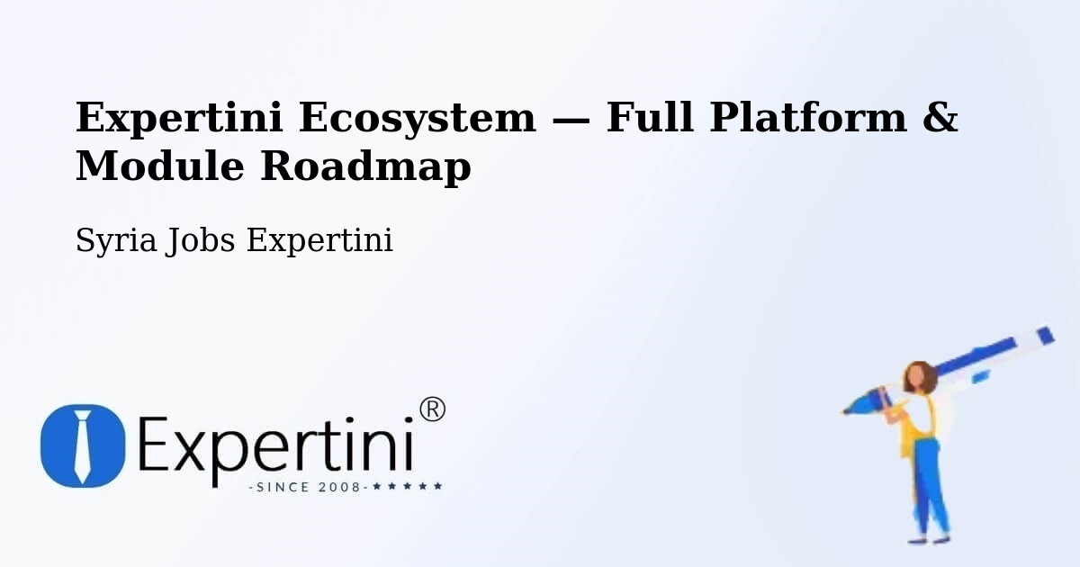 Expertini Ecosystem — Full Platform & Module Roadmap – At Tall