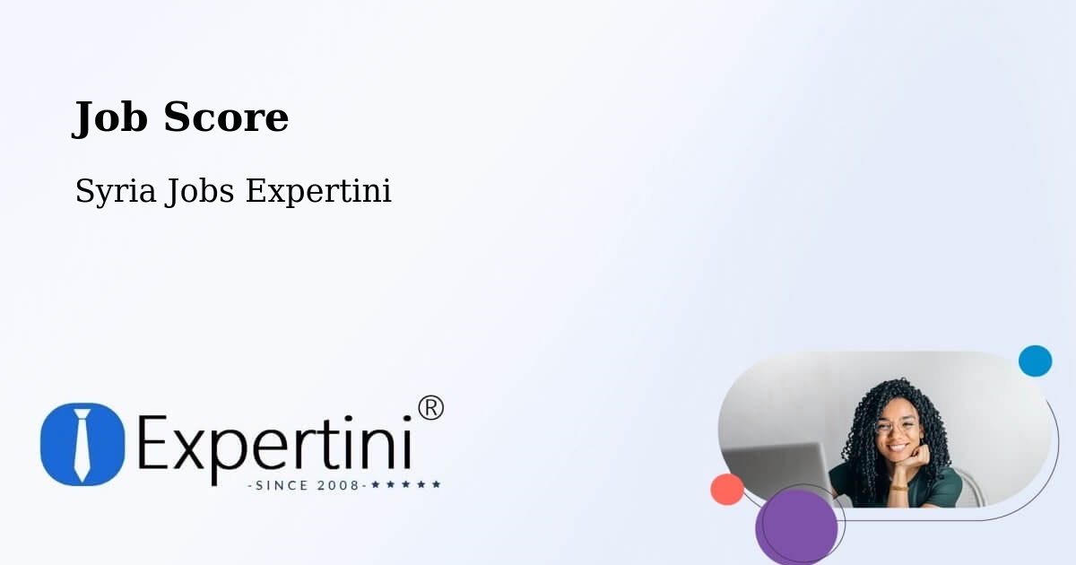 Job Score & Job Description Score Tool – At Tall - Syria Jobs Expertini